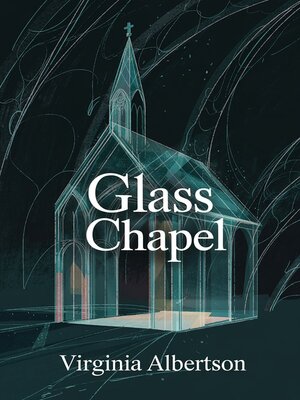 cover image of Glass Chapel